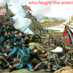 Who Fought the American Civil War? Unveiling Heroes